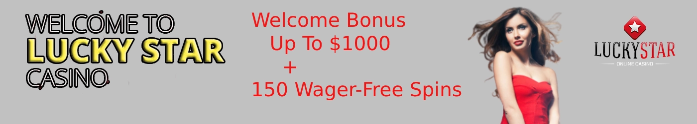 Lucky Star Casino Welcome Bonus No wager