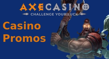 Axe Online Casino Promotions