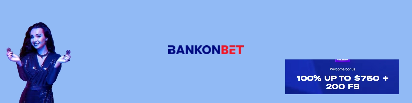 Bankonbet Casino Welcome Bonus