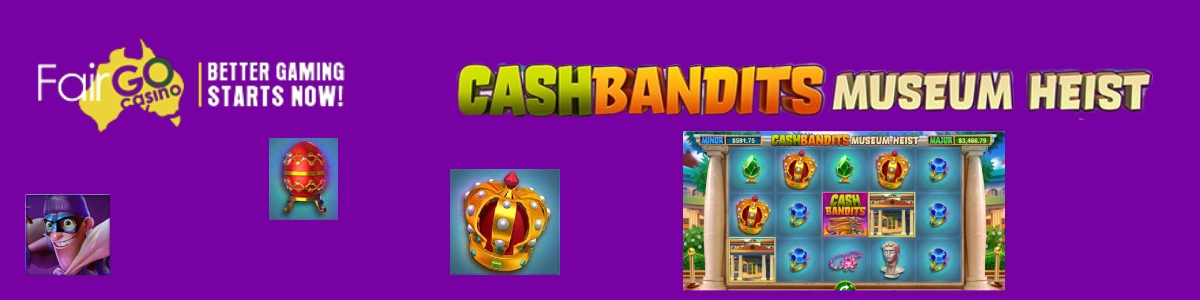 Cash Bandits Pokie review