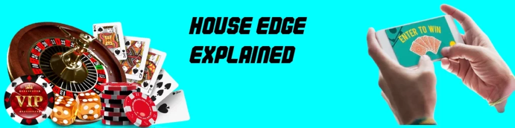 Online Casino House Edge