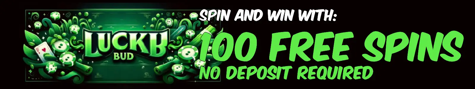 LuckyBud Casino free spins bonus, no deposit required